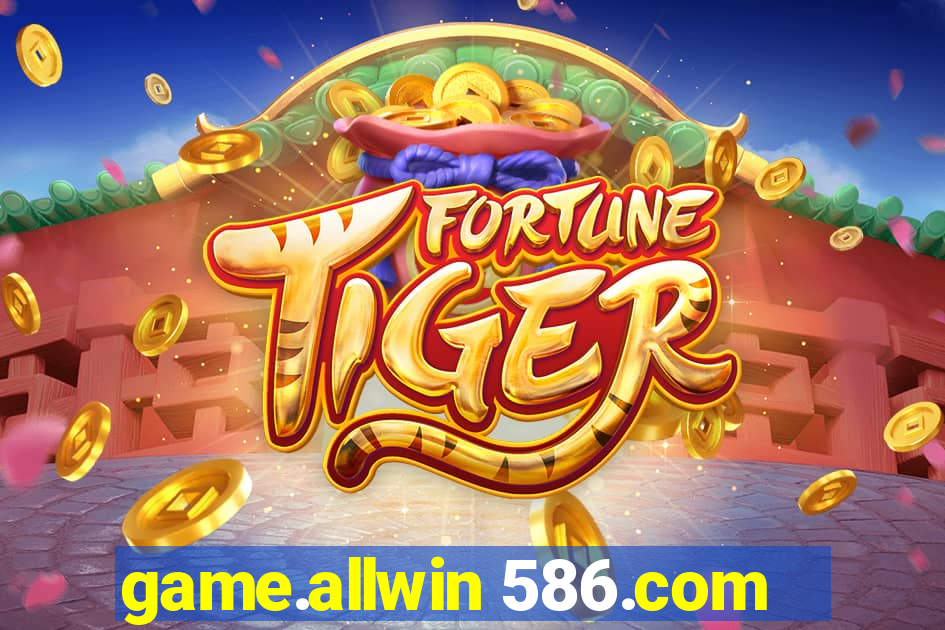 game.allwin 586.com